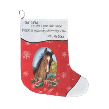 Add Your Horse Photo And Name Dear Santa Large Christmas Stocking by PetsandVets at Zazzle