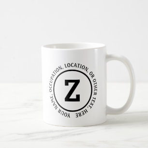 Add Your Initial Name & Other Details Text X Y Z Coffee Mug