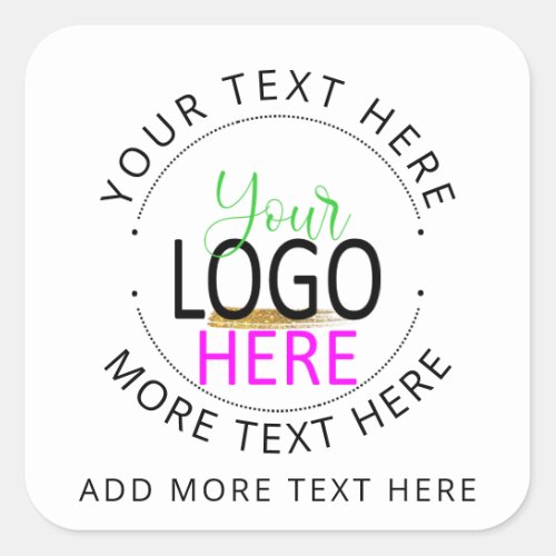 Add Your Logo Create Your Own Small Business  Square Sticker
