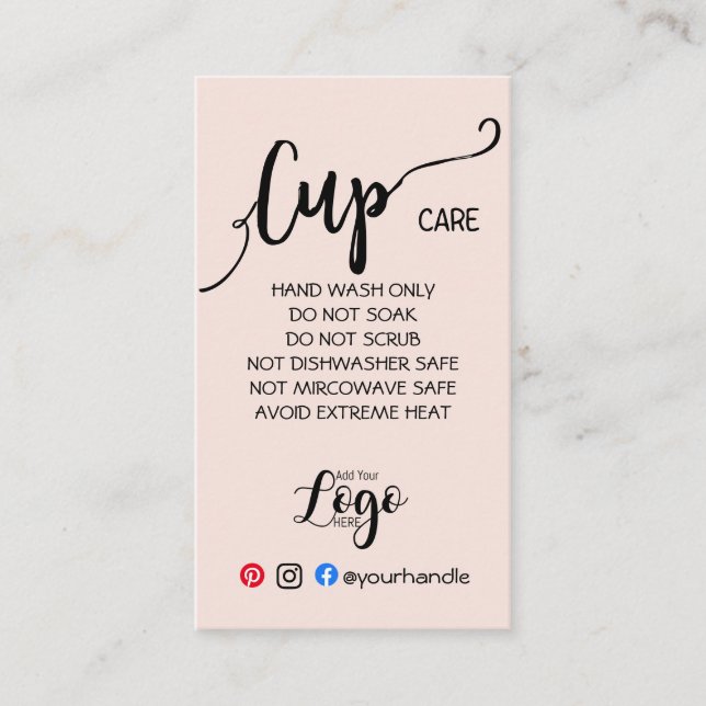 ADD YOUR LOGO cup CARE vinyl business blush Business Card (Front)