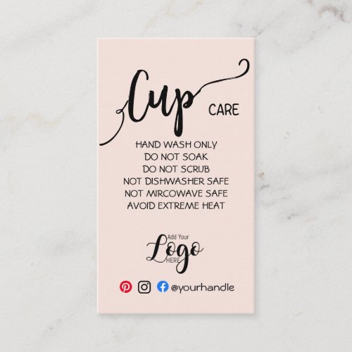 ADD YOUR LOGO cup CARE vinyl business blush Business Card