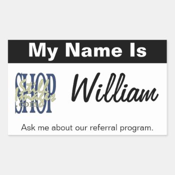 Add Your Logo To This Custom Name Tag by StillImages at Zazzle