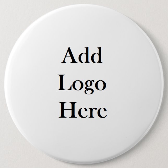 Add Your Logo to this Jumbo Sized Button (Front)