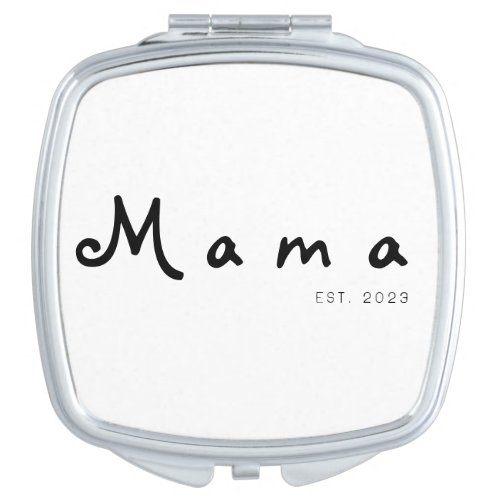 Add Your Mama Year for a Personal Touch Compact Mirror