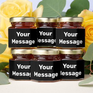 Add Your Message Black and White Honey Jar Favors