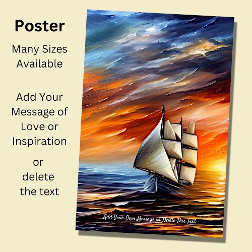 Add Your Message Sailing Ship at Sunset Poster