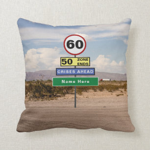 Add Your Name 60th Birthday Funny Signs Road Trip Throw Pillow