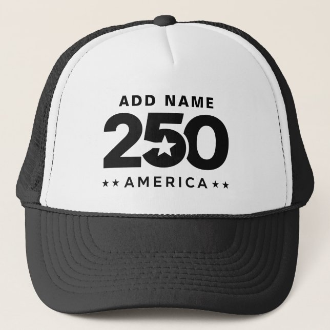 Add Your Name Custom 250 America Independence Day Trucker Hat (Front)