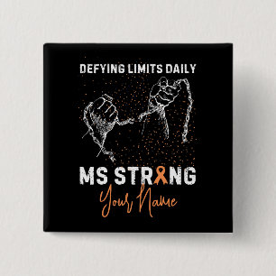 Add your name Ms Multiple Sclerosis Awareness Button