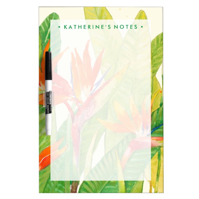 Add Your Name | Tropical Flowers | Bird of Paradis Dry Erase Board (Front)