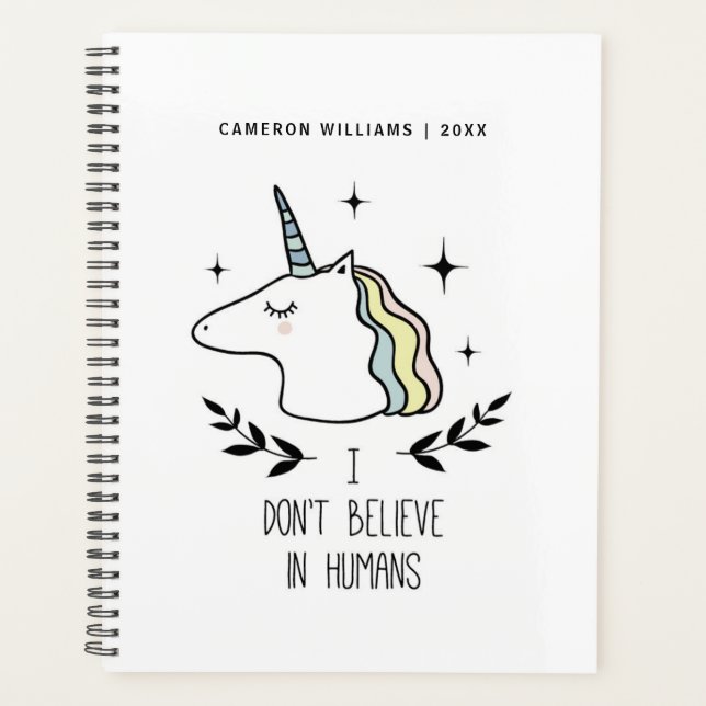 Add Your Name/Year  | I Don't Believe In Humans Planner (Front)