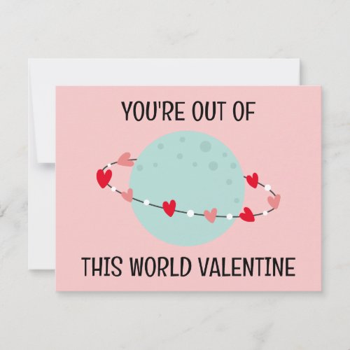 Add Your Name  Youre Out of This World Valentine Note Card