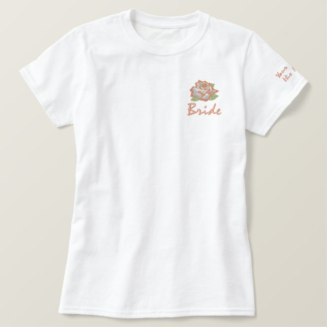 Add Your Names Pink Rose Bride T-shirt (Design Front)