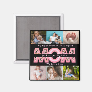 Add your own 6 Photo Collage Mother's Day Quote  Magnet