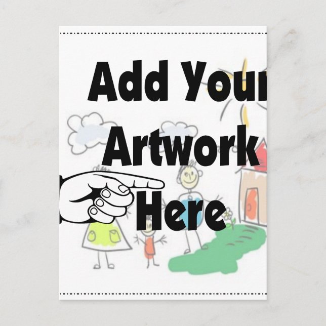 Add your own Artwork or Kid's Artwork for gifts Postcard (Front)