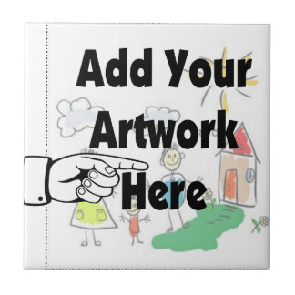 Add your own Artwork or Kid's Artwork for gifts Tile
