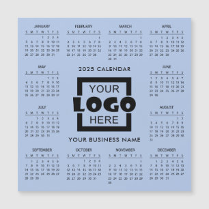 Add Your Own Business Logo 2025 Calendar   Magnet