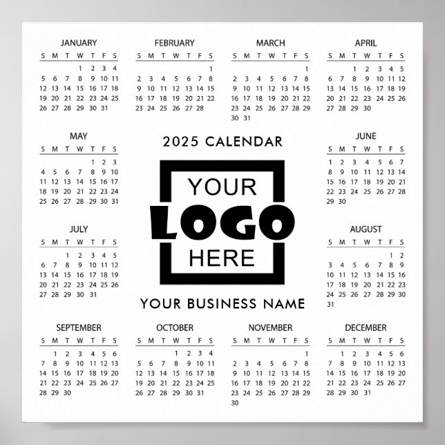 Add Your Own Business Logo 2025 Calendar Poster (Front)