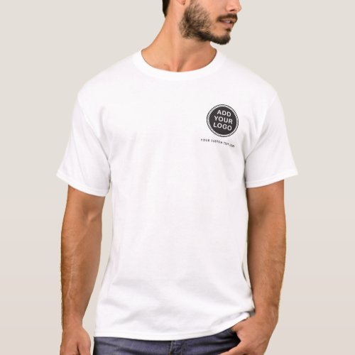 Add your own custom business logo and text T_Shirt