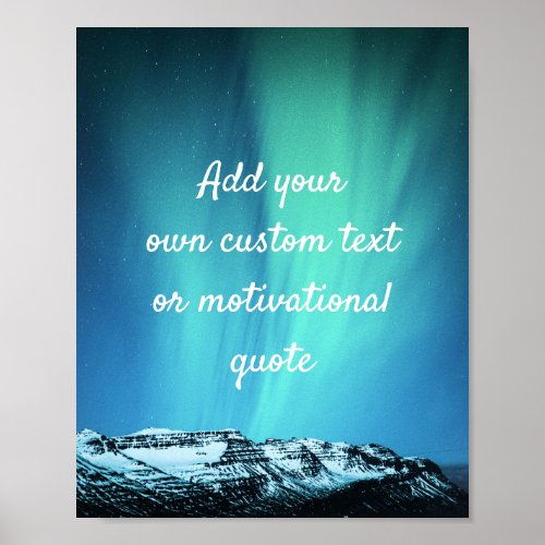 Add Your Own Custom Quote Poster _ Northern Lights