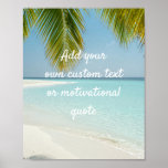 Add Your Own Custom Quote Poster - Palm Tree Beach