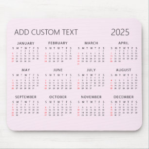 add your own custom text 2025 Calendar Pink Mouse Pad