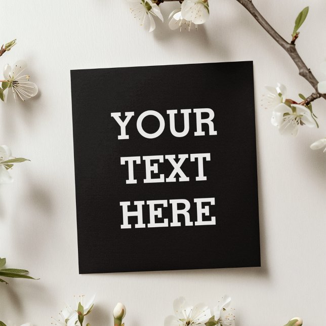 Add Your Own Custom Text Here Black and White (Creator Uploaded)