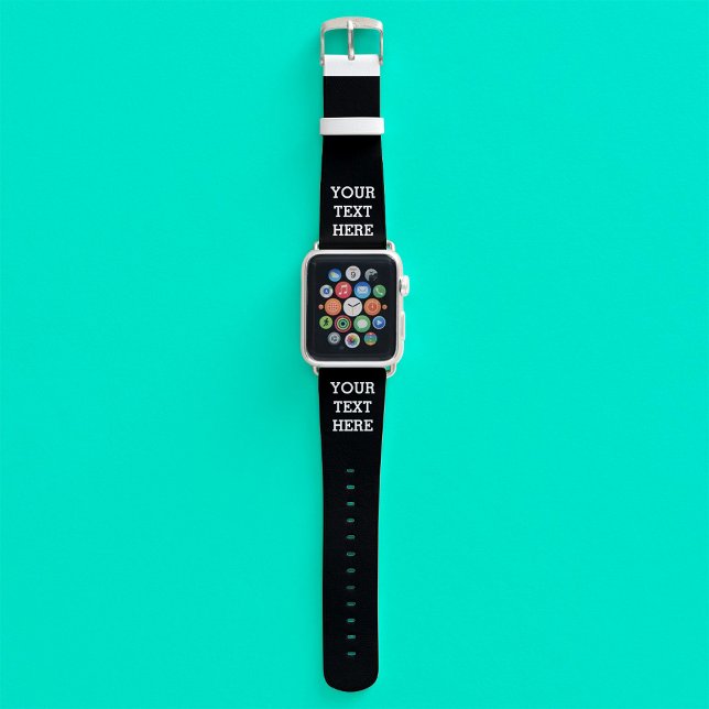 Add Your Own Custom Text Here Black and White Apple Watch Band (Creator Uploaded)