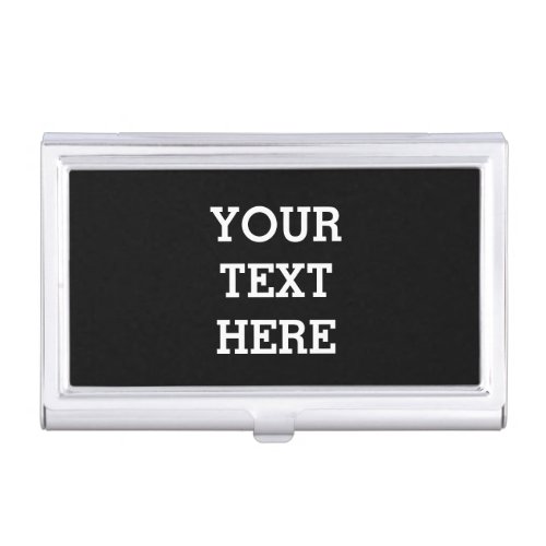Add Your Own Custom Text Here Black and White Business Card Case