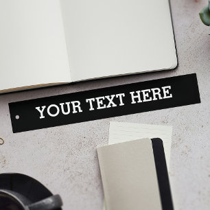 Add Your Own Custom Text Here Black and White Ruler