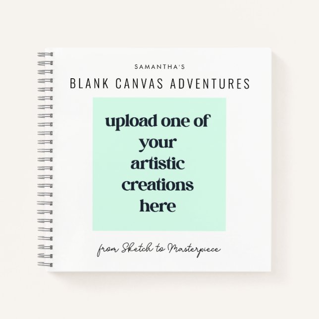 Add Your Own Drawings Artwork Artist Sketch Notebook (Front)