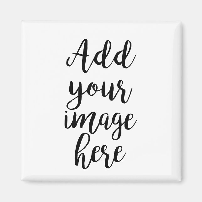 Add your own Image customisable square magnet (Front)
