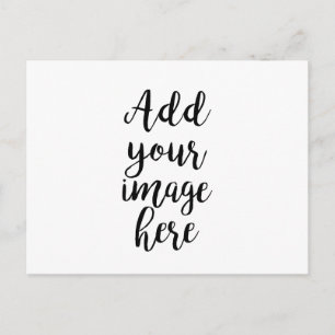 Add your own Image customizable Postcard