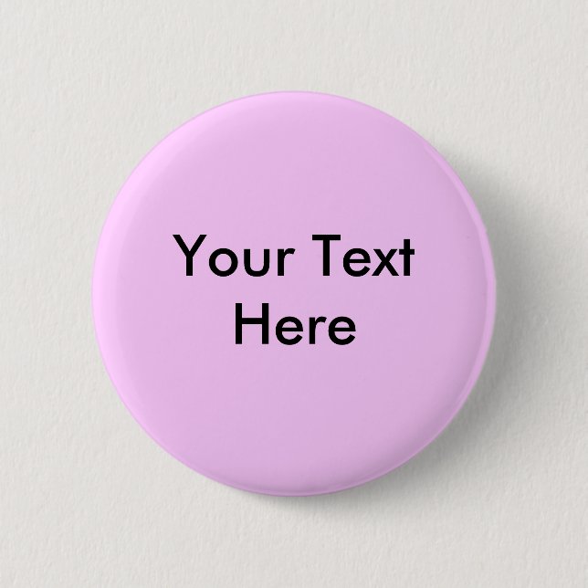 Add Your Own Image Or Text Pinback Button (Front)