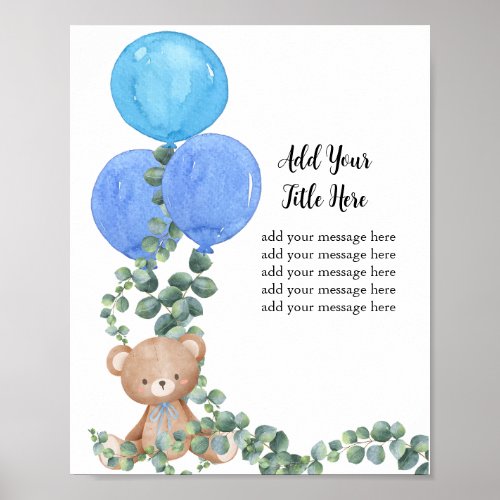 Add Your Own Message Bear Blue Balloon Eucalyptus Poster