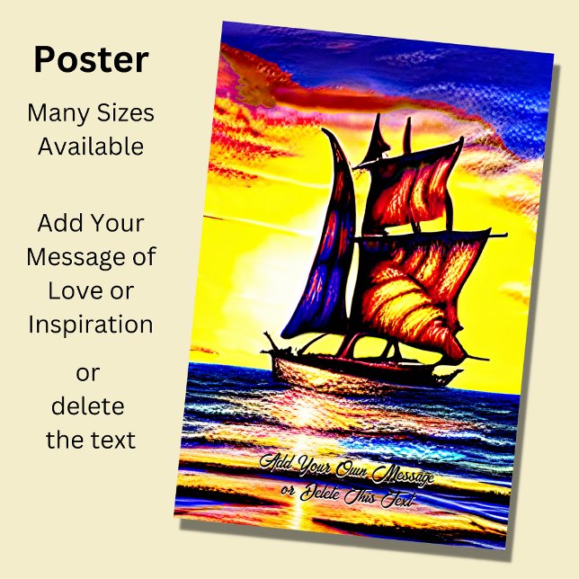 Add Your Own Message, Brown Blue Sailing Ship      Poster (Creator Uploaded)