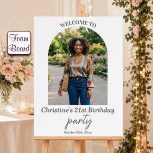 Add Your Own Photo 21st Birthday Party Welcome Foam Board