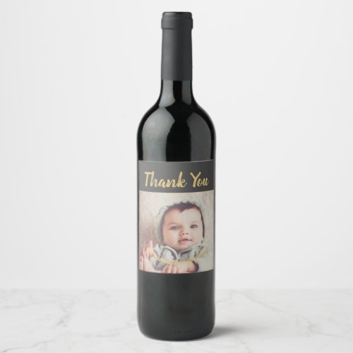 Add Your Own Photo Birthday Thank You for coming Wine Label