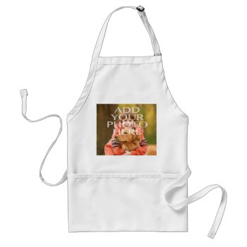 Add Your Own Photo Custom Personalized Adult Apron by MonogramGalleryGifts at Zazzle