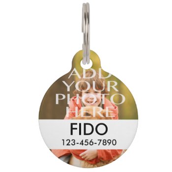 Add Your Own Photo Custom Personalized Pet Tag by MonogramGalleryGifts at Zazzle