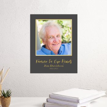Add Your Own Photo In Memory Of  8x10 Foil Prints by wasootch at Zazzle