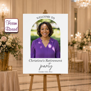 Add Your Own Photo Retirement Party Welcome Foam Board