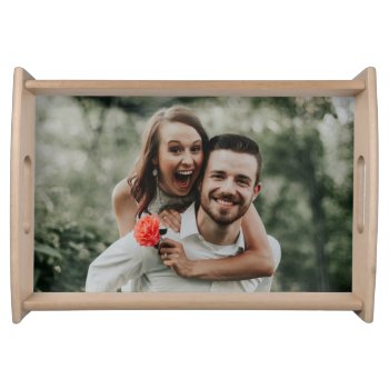 "add Your Own Photo"  Serving Tray by iHave2Say at Zazzle