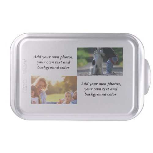 Add your own photos text and  background throw pi cake pan