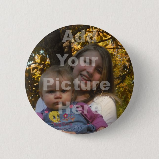 Add Your Own Picture Collection Pinback Button (Front)