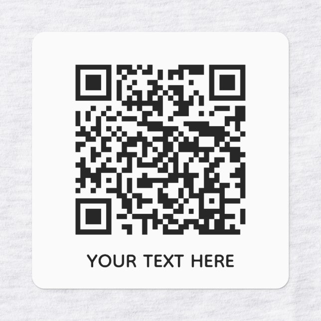 Add your own QR Code text Scan Minimal Simple  Labels (Design 1)