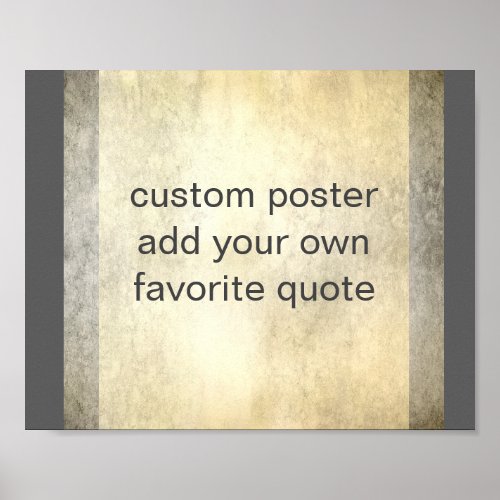 add your own quote bold stripes gray and tan poster
