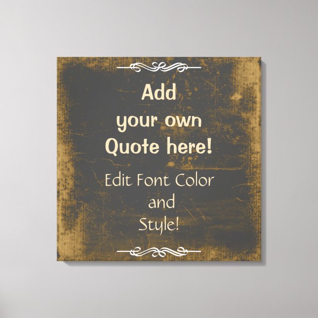 Add Your Own Quote! Cardboard Texture Canvas Print (Front)
