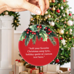 Add Your Own Quote Christmas Botanical Floral Ceramic Ornament