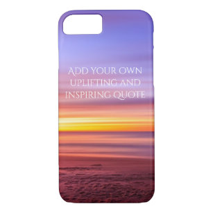 Add Your Own Quote Inspiring Beach Image iPhone 8/7 Case